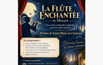 9 novembre 2026 :Sortie Culturelle "la flûte enchantée"